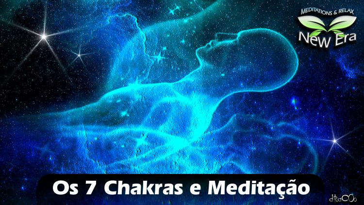 Chakras e Meditação os 7 chakras